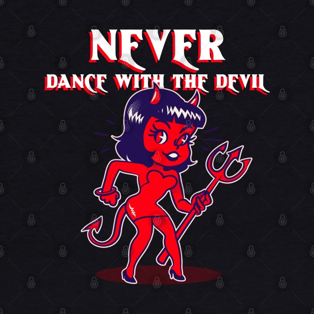 Do Not Dance With The Devil by YungBick